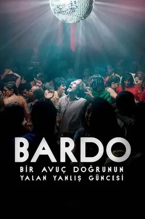 BARDO, Bir Avuç Doğrunun Yalan Yanlış Güncesi