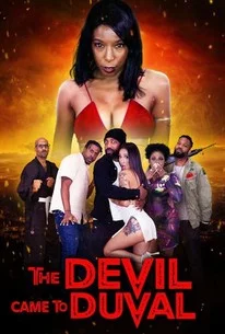 The Devil Came to Duval